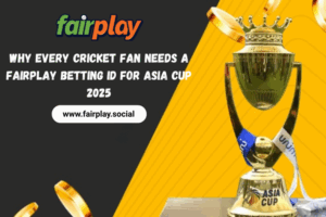 fairplay need asia cup betting id